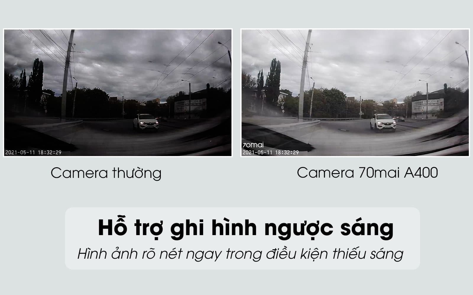 70mai-a400 ghi hình ngược sáng