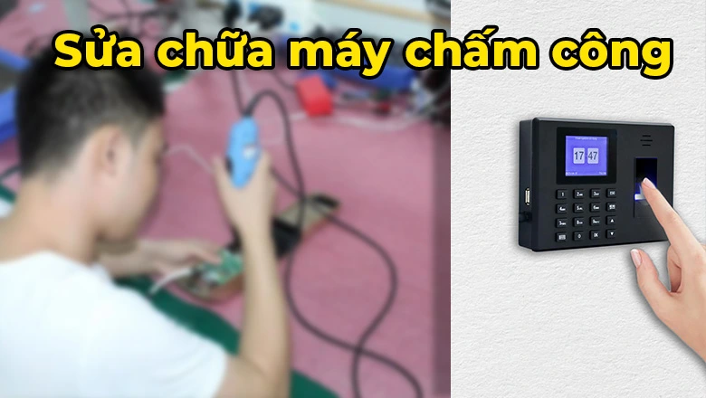 sua-may-cham-cong