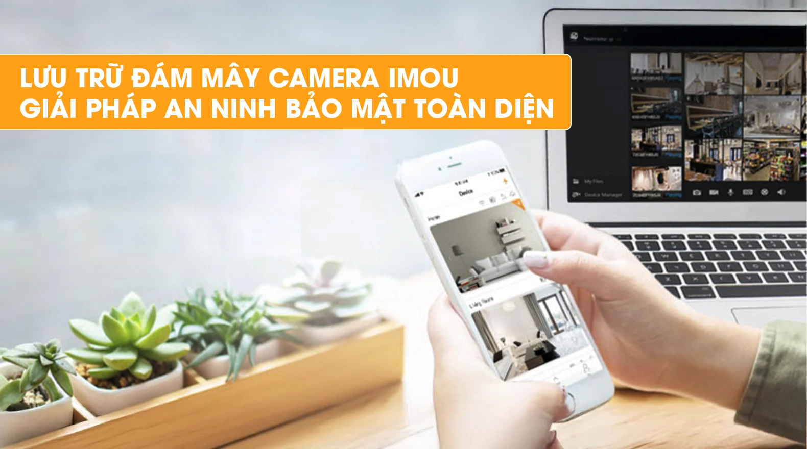 luu-tru-dam-may-camera-imou