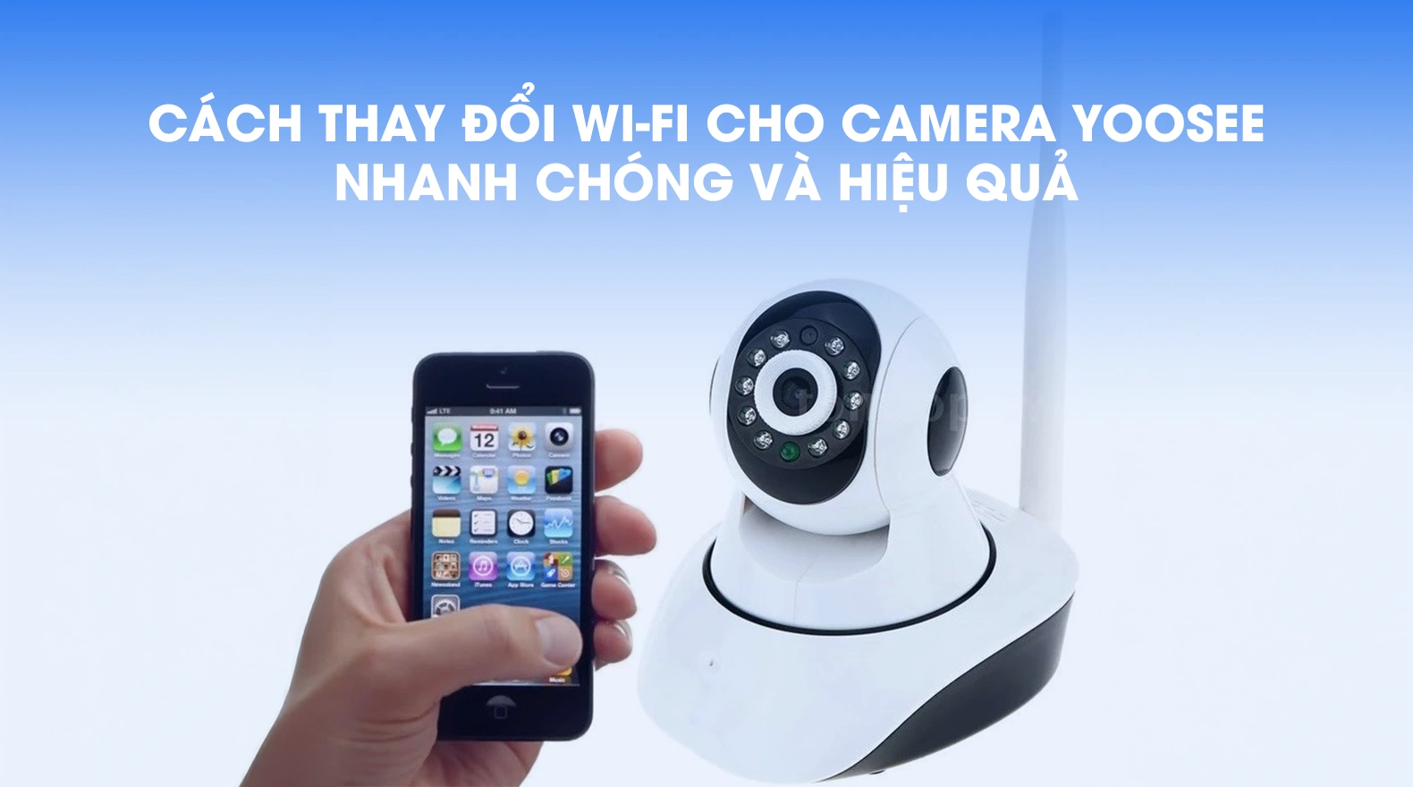 thay-doi-wifi-cho-camera-yoosee