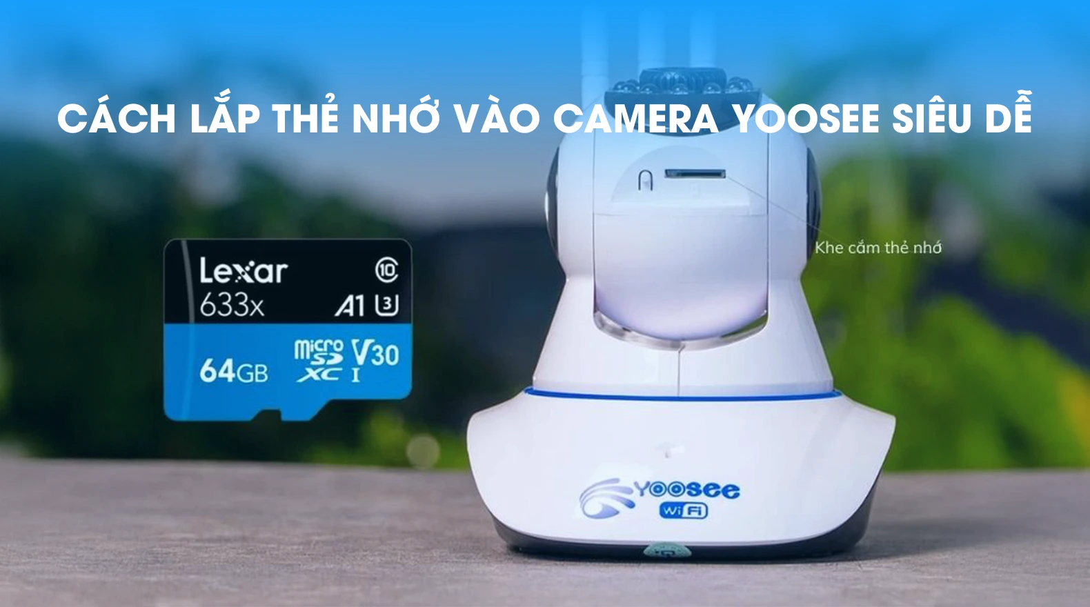cach-lap-the-nho-vao-camera-yoosee
