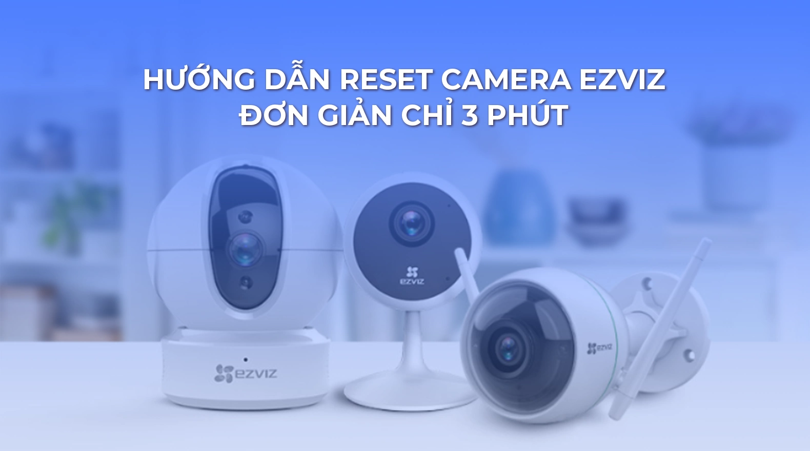 cach-reset-camera-ezviz