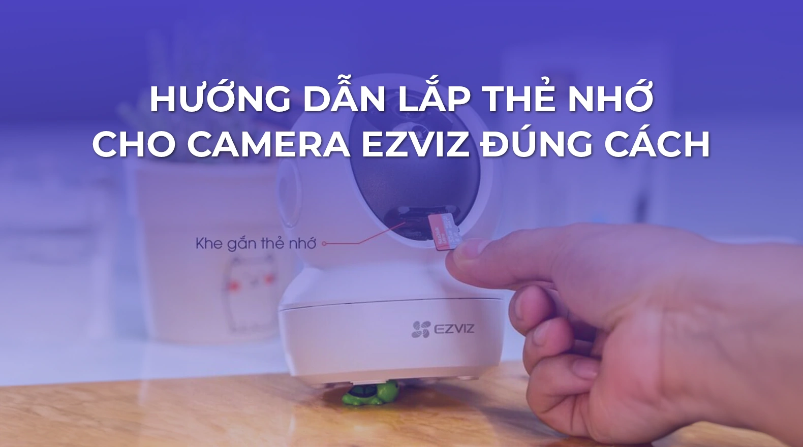 lap-the-nho-camera-ezviz