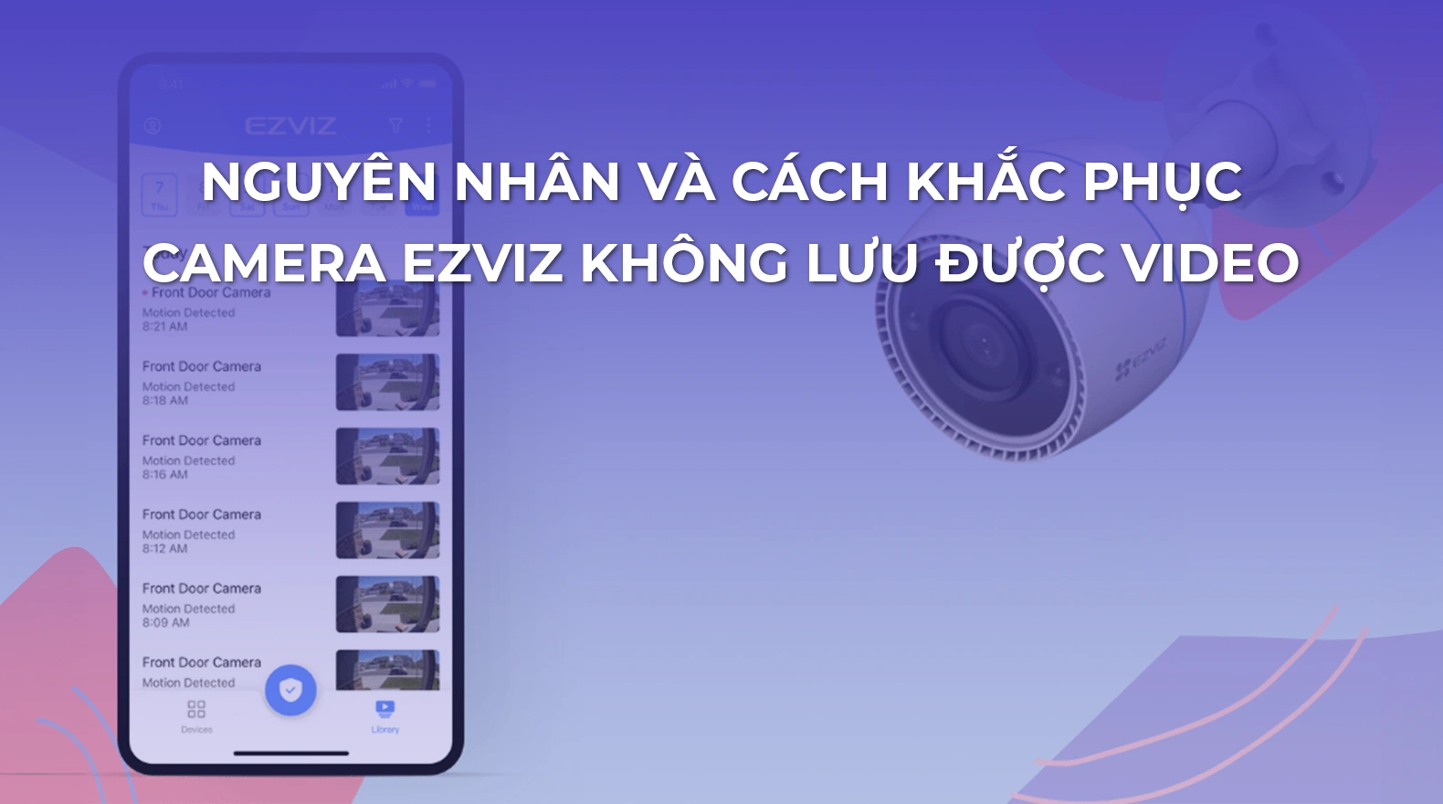 camera-ezviz-khog-luu-duoc-video