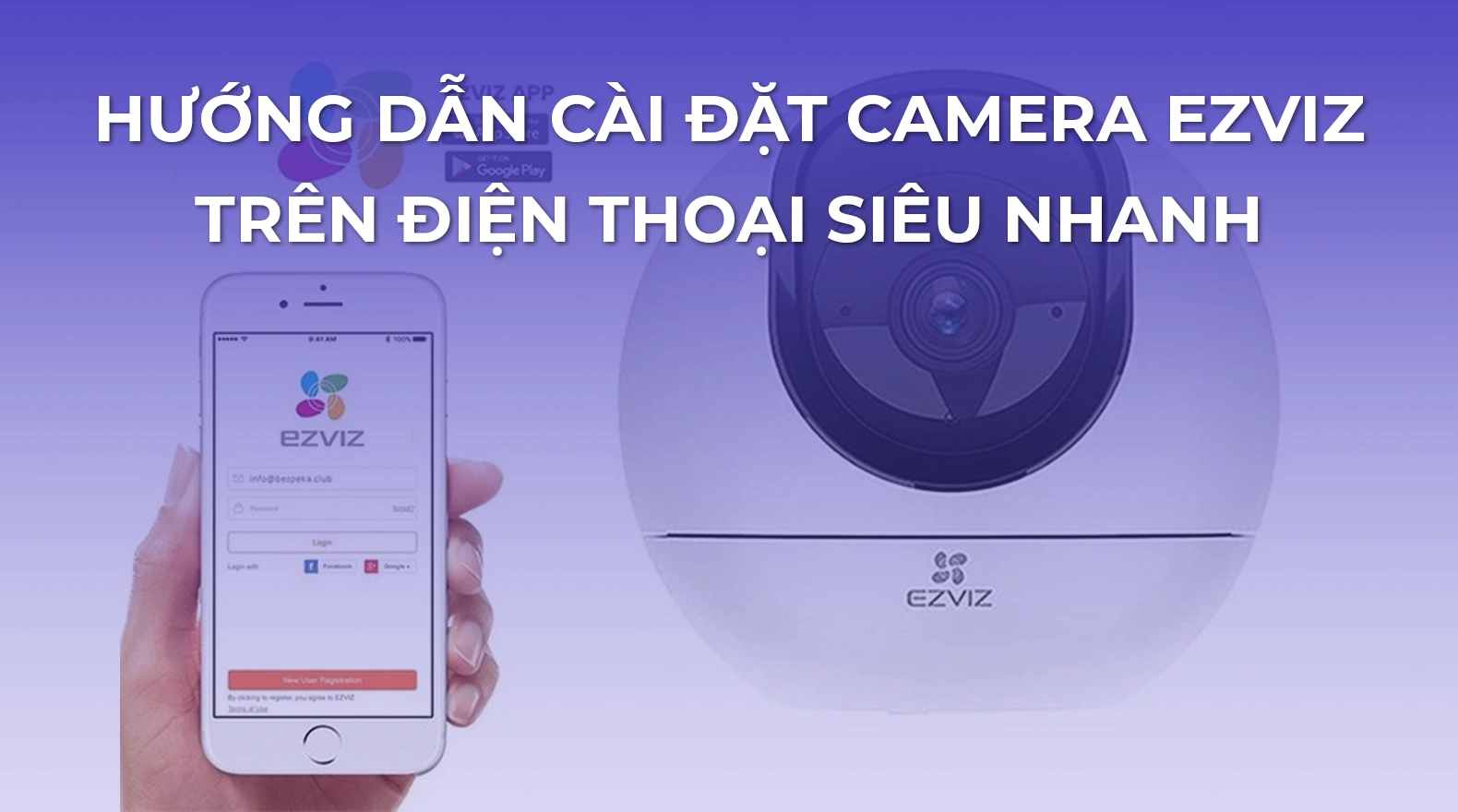 cai-dat-camera-ezviz-tren-dien-thoai